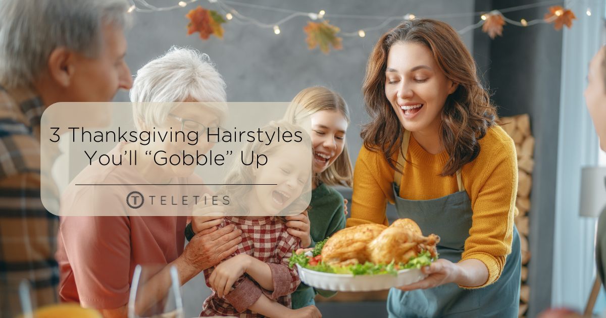 3 Thanksgiving Hairstyles to Match Your Turkey Day - TELETIES