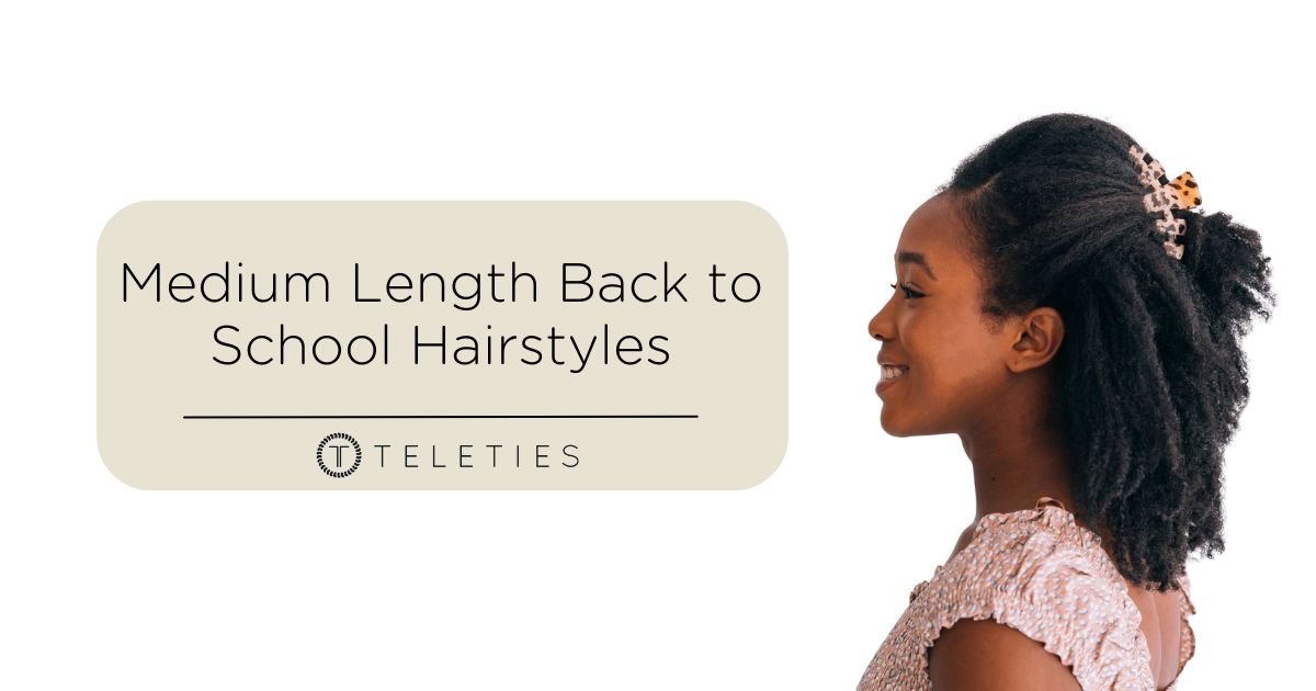 5 Back to School Medium Hairstyles That Serve - TELETIES