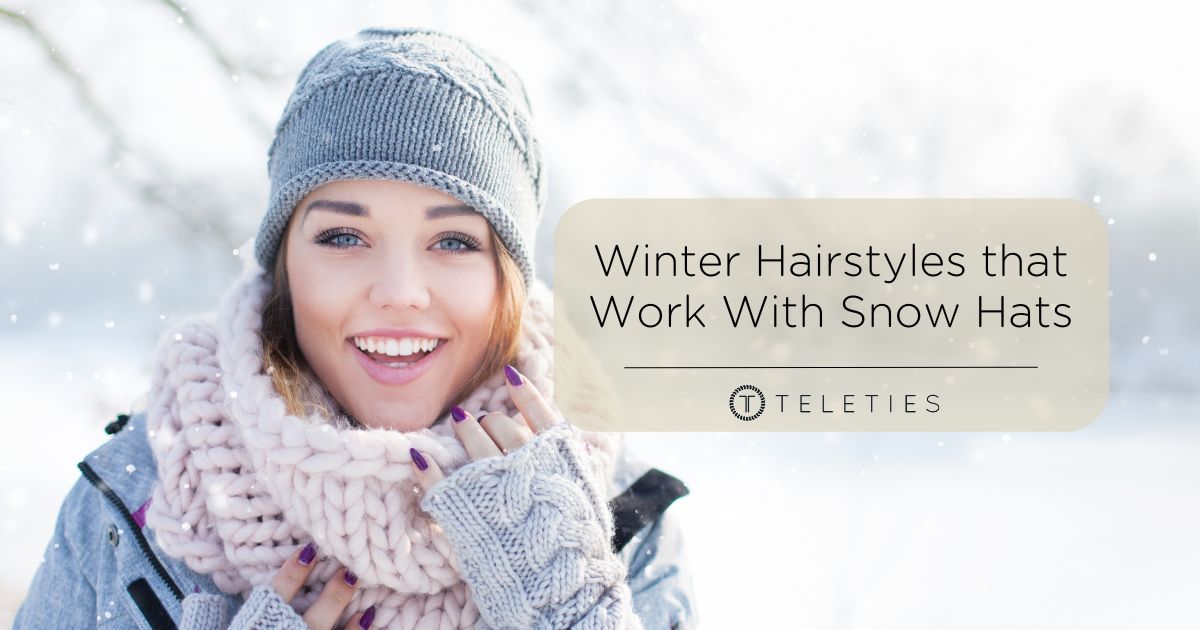 Winter Hairstyles That Work Perfect With Snow Hats - TELETIES