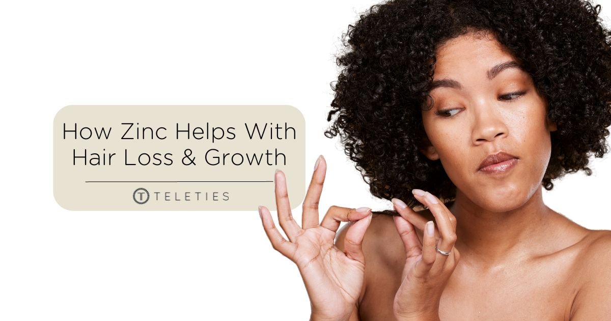 Zinc is Vital for Healthy Hair Growth and Scalp Health - TELETIES